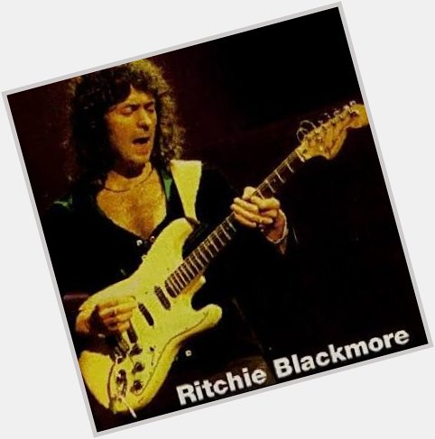  Happy Birthday to the great Ritchie Blackmore 