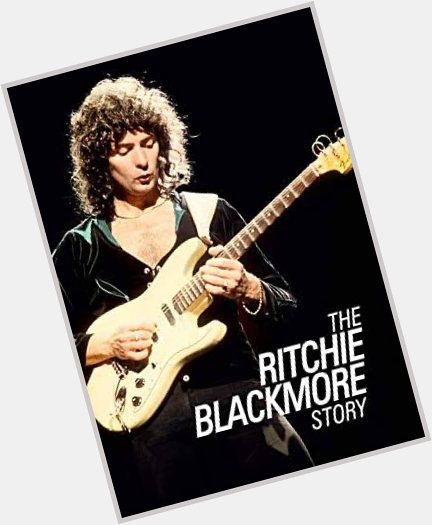 Happy Birthday Ritchie Blackmore             Down to earth           