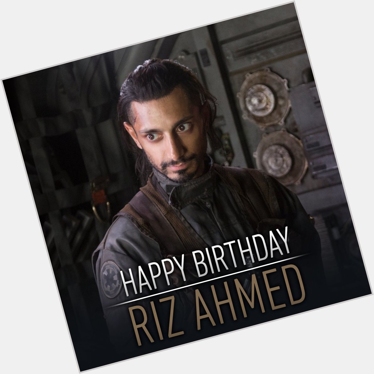 The call sign is birthday. Happy birthday. Vandaag is Rogue One\s Riz Ahmed jarig. 