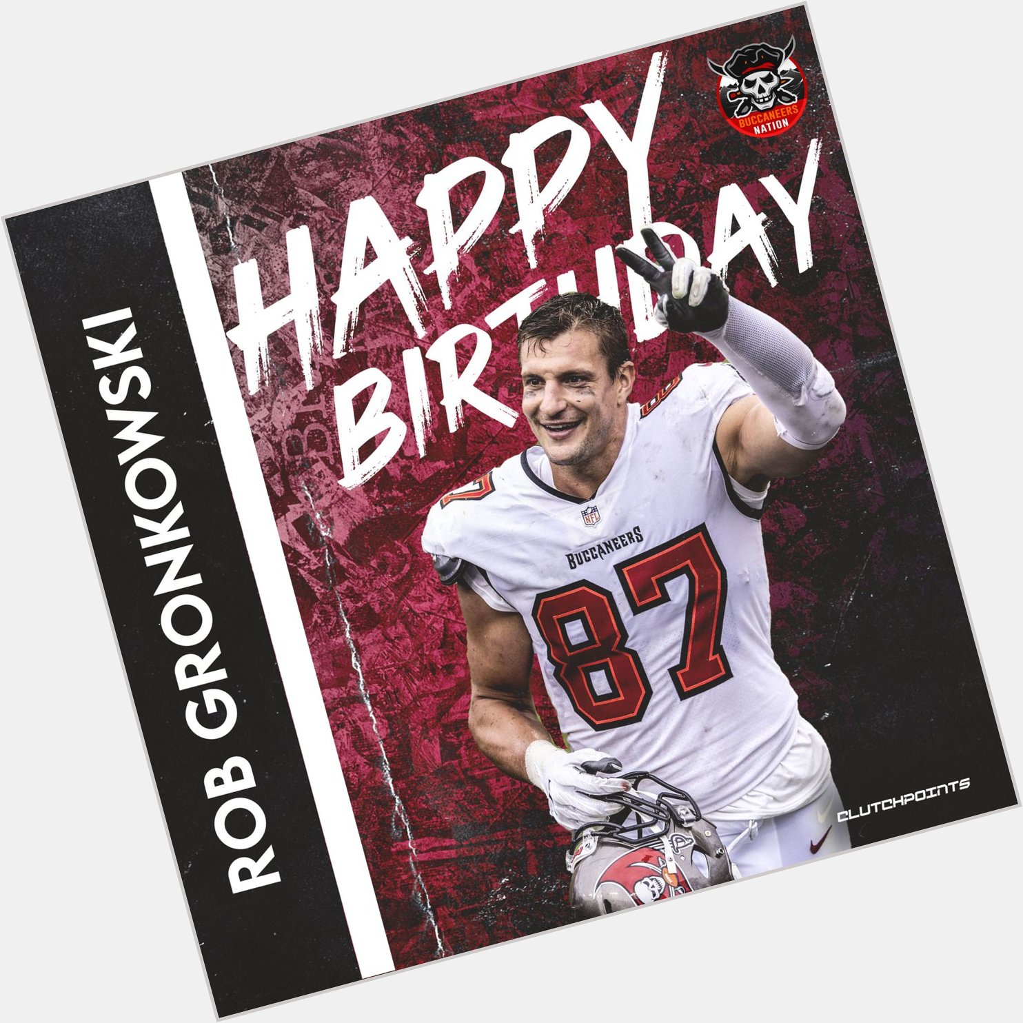 Buccaneers Nation, let\s all greet Rob Gronkowski a happy 32nd birthday!  