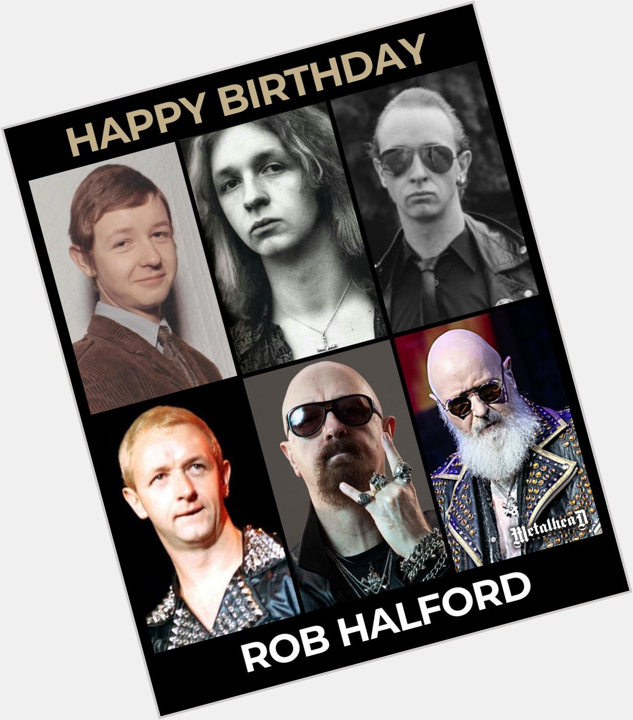 A happy and healthy 71st Birthday to the Metal God, Rob Halford!     