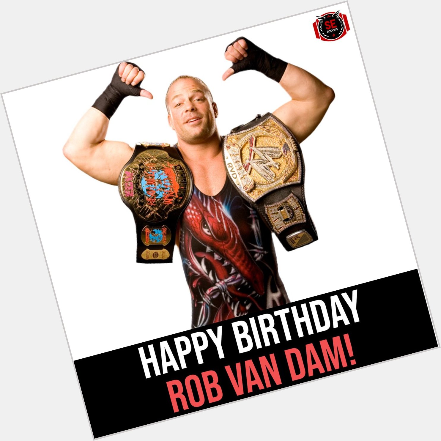 Happy Birthday Rob Van Dam!     