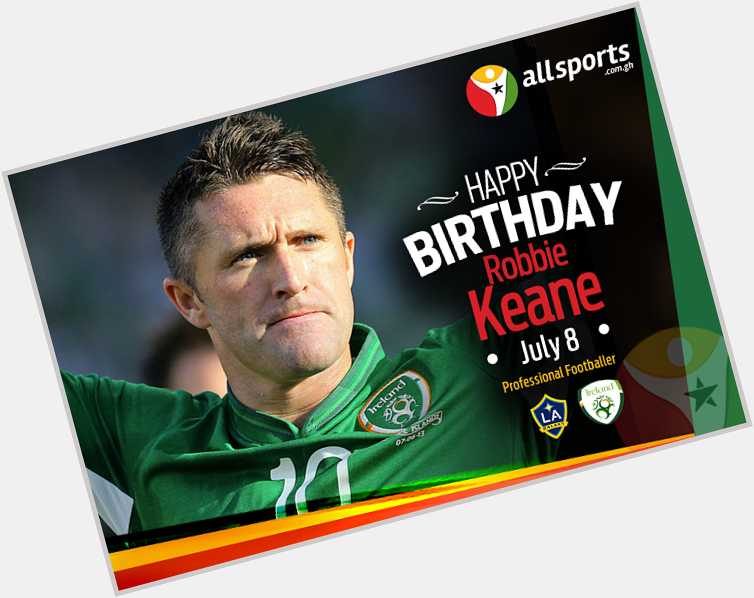 Robert \"Robbie\" Keane celebrates his birthday today.He is 35 yrs old today. wishes him a happy Birthday! 