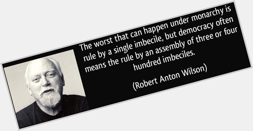 Happy Birthday Robert Anton Wilson!!! 