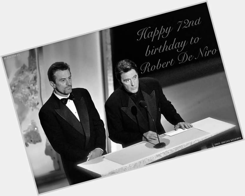 Happy 72nd Birthday to Robert De Niro!        