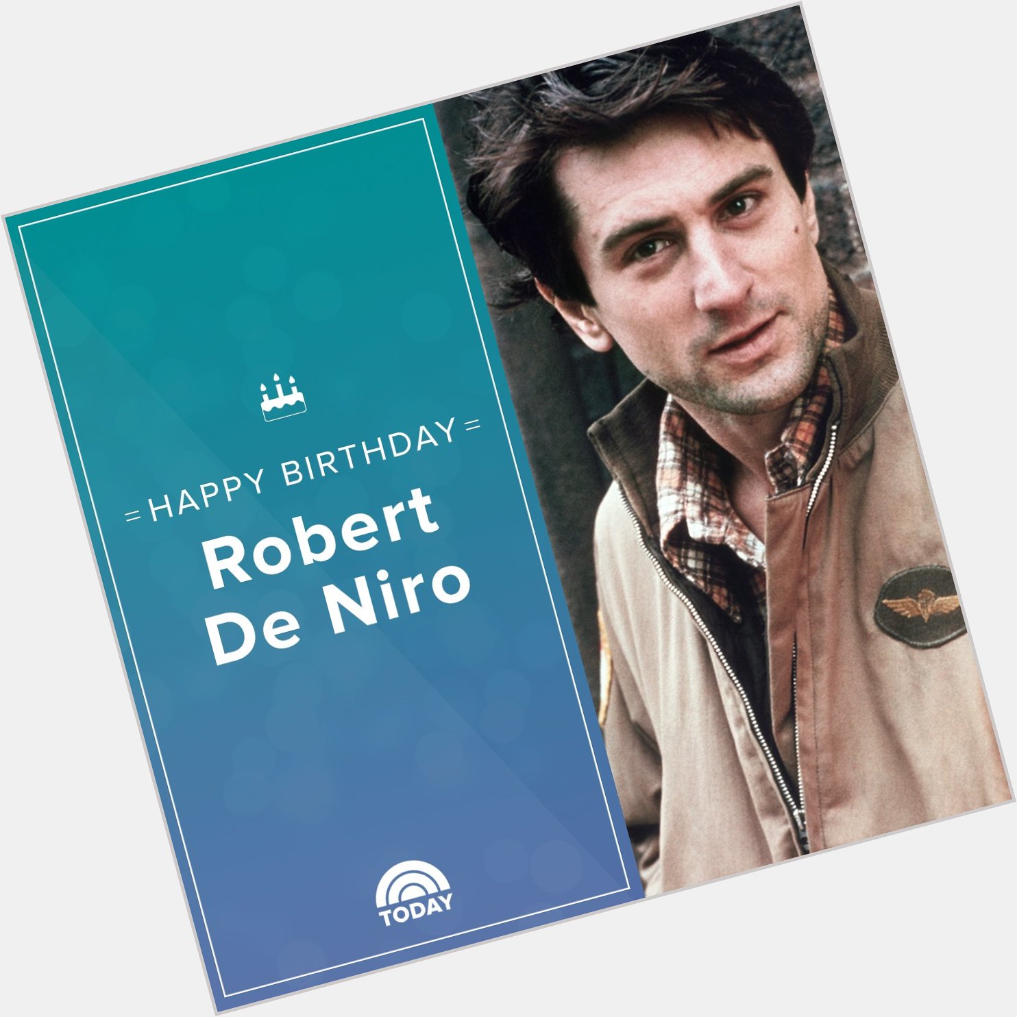 Happy birthday, Robert De Niro!  