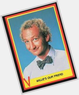 Happy Birthday Robert Englund.
You will always be known to me as Big Willy 
Have a good one   