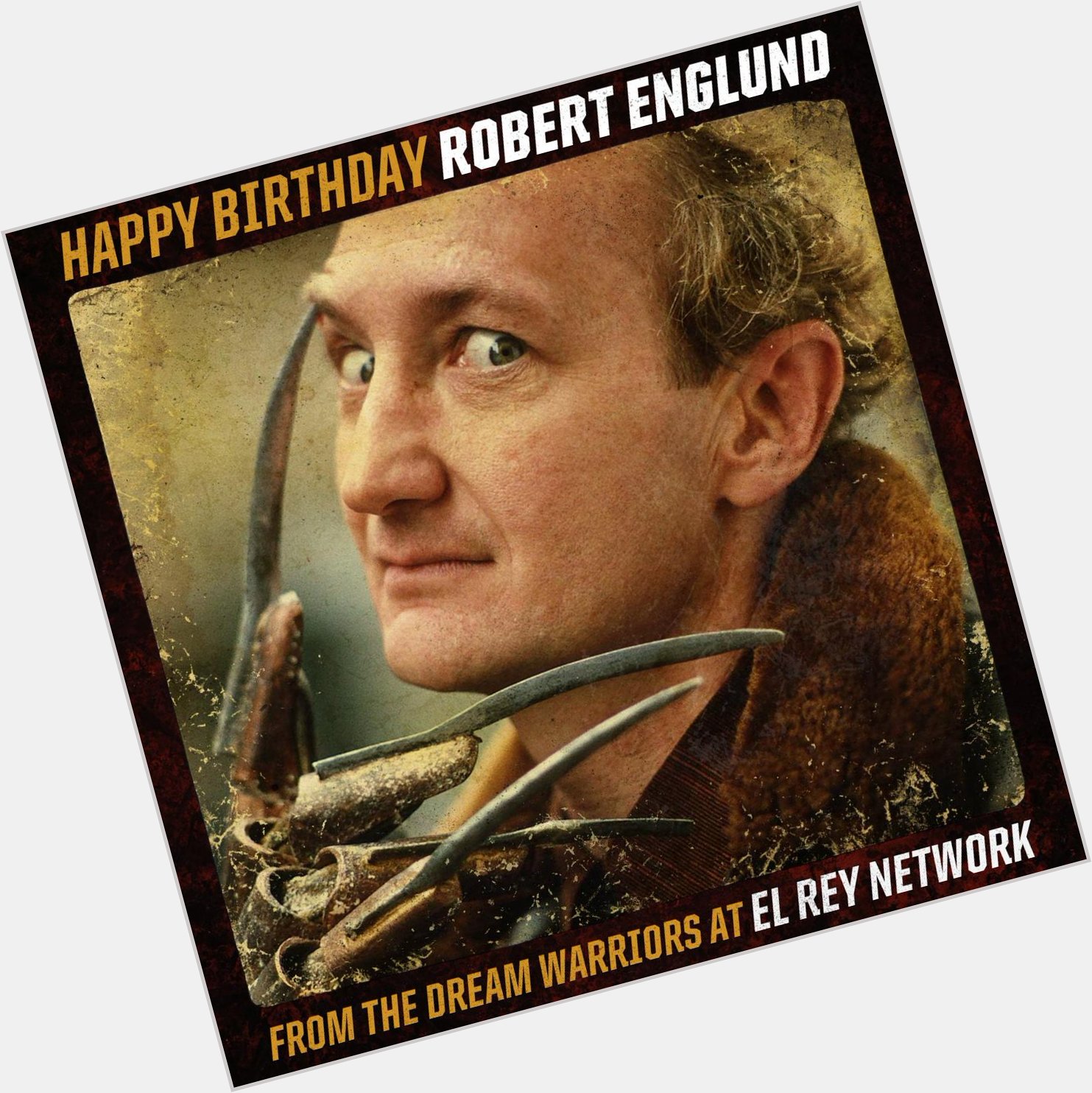 Happy birthday to the man of our dreams... err... nightmares, Robert Englund! 