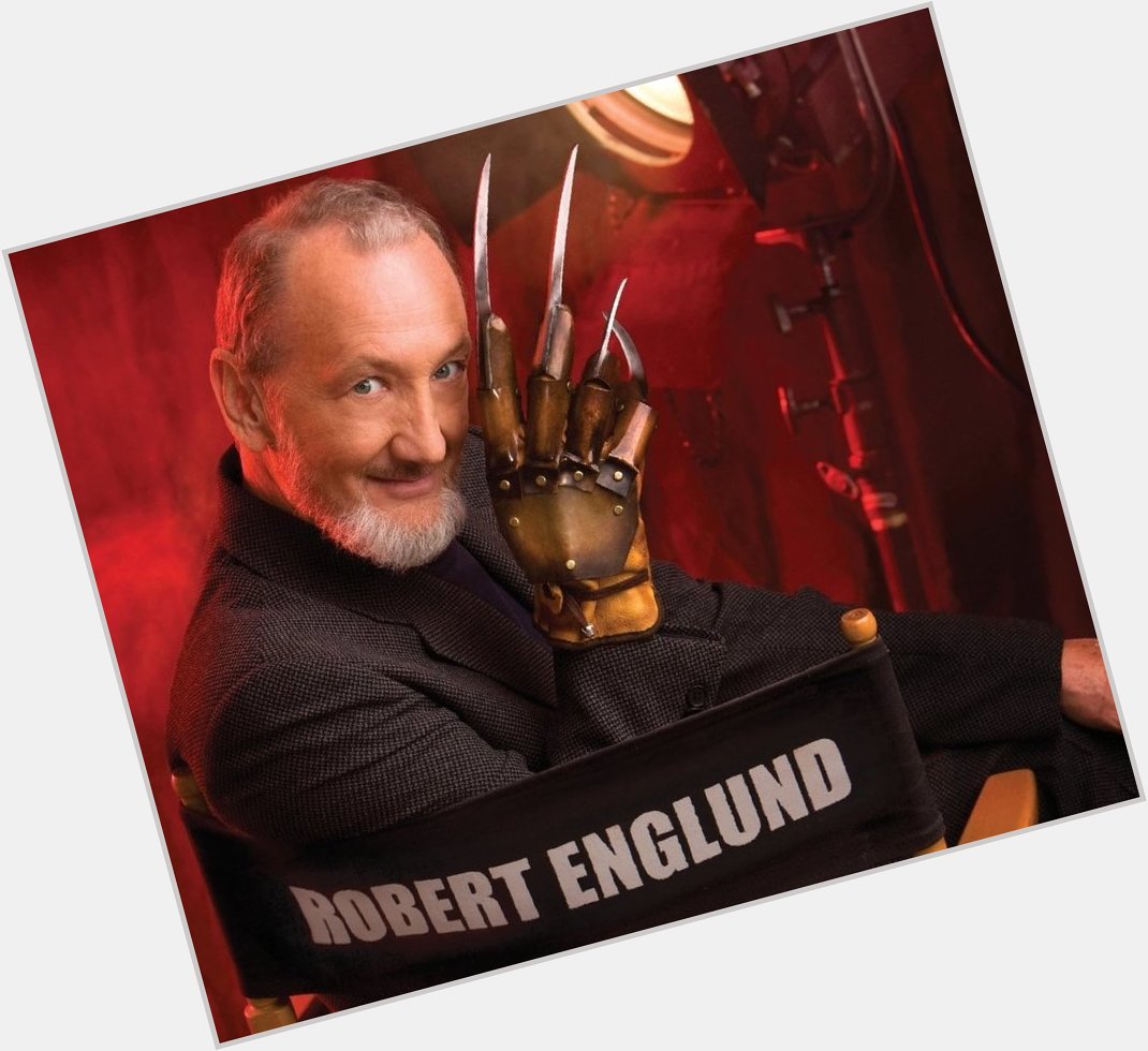 We d like to wish a very happy birthday to the man of our nightmares, Robert Englund! 