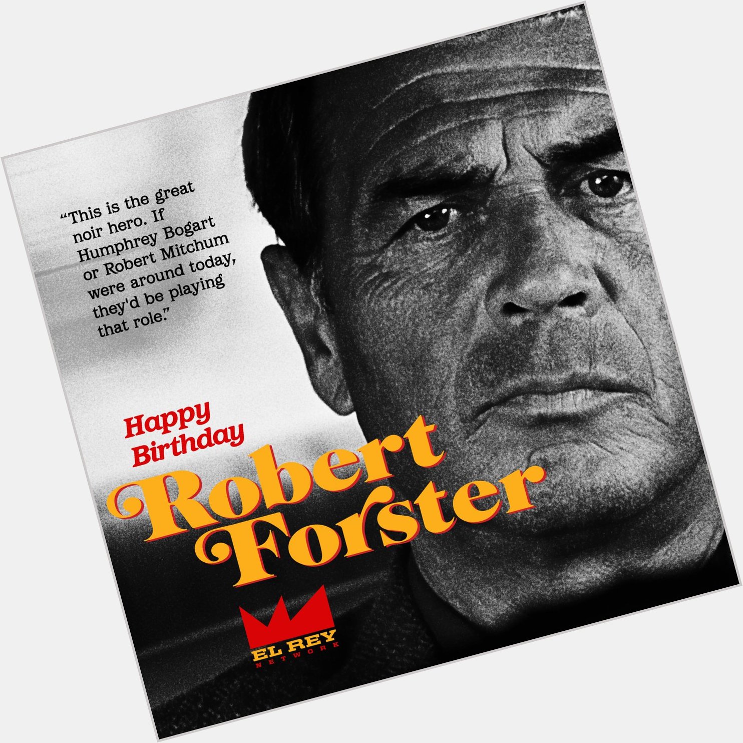 Happy Birthday Robert Forster from 