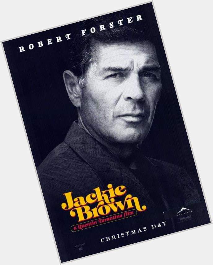 Happy birthday Robert Forster in Jackie Brown 1997.    