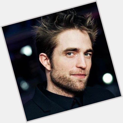 // My always gonna be him . 
× Happy Bday Robert Pattinson 