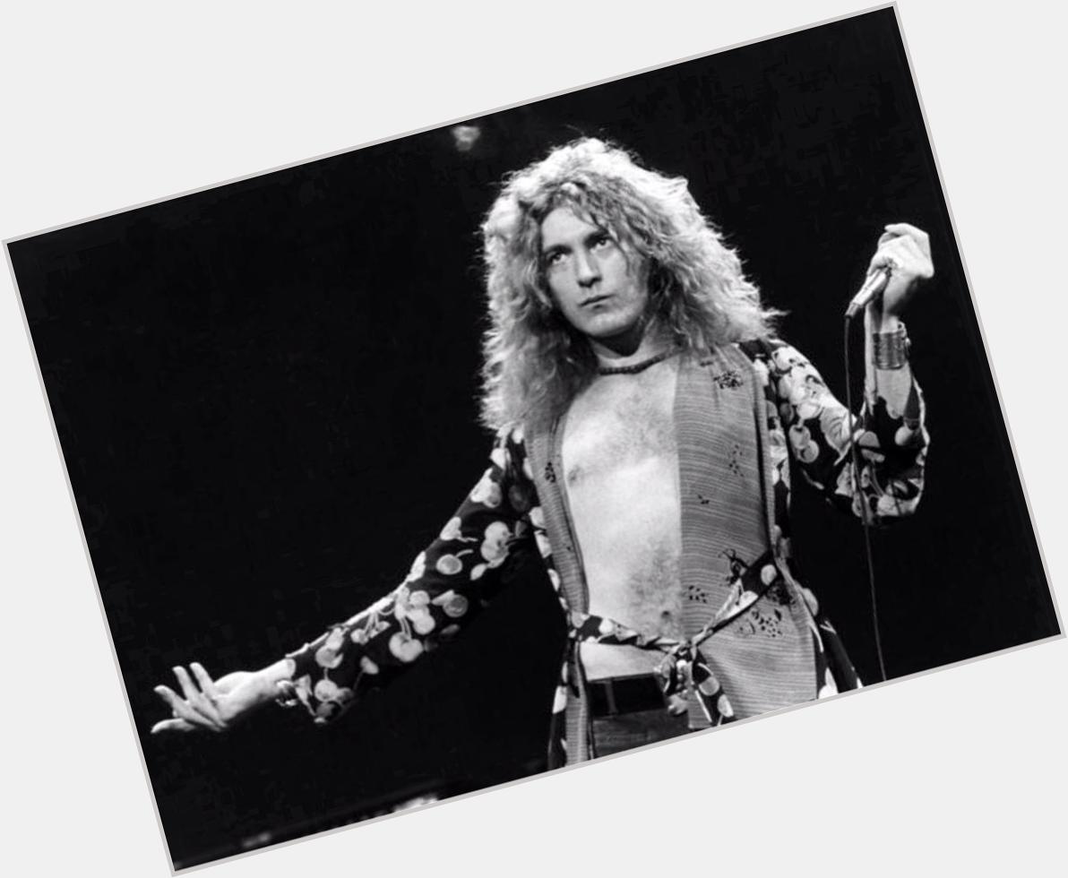 08/20/1948 Happy Birthday, Robert Plant 