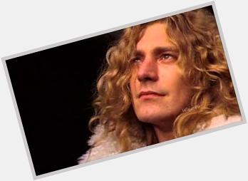 Happy 67th birthday to Robert Plant, born this day 1948. Lead singer & lyricist of 