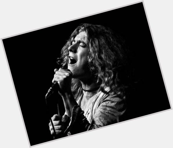 Happy Birthday Robert Plant!! 