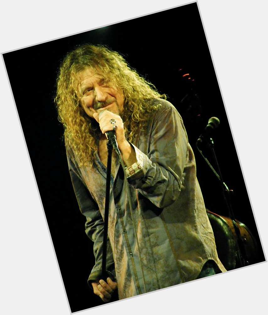    Happy Birthday Sir Robert Plant !  beaucoup d\autres années de santé et de bonheur ! 