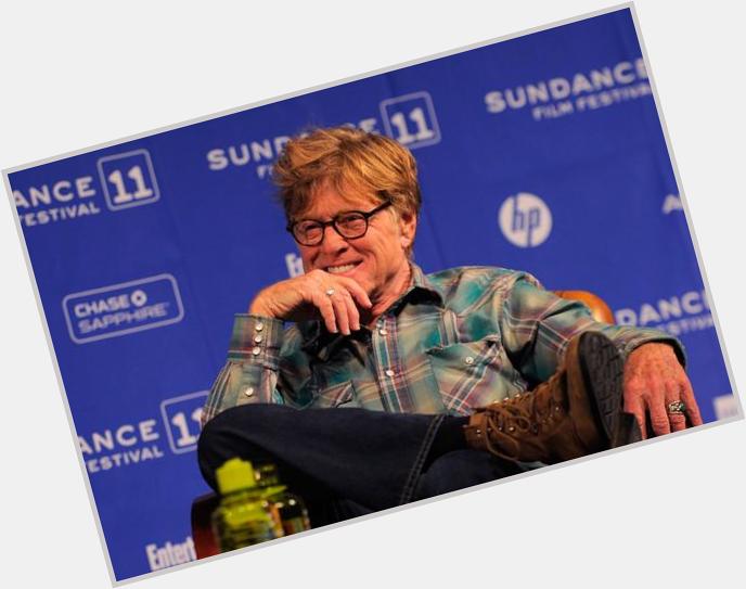 \"I have no regrets, because I\ve done everything I could to the best of my ability.\" Happy Birthday, Robert Redford 