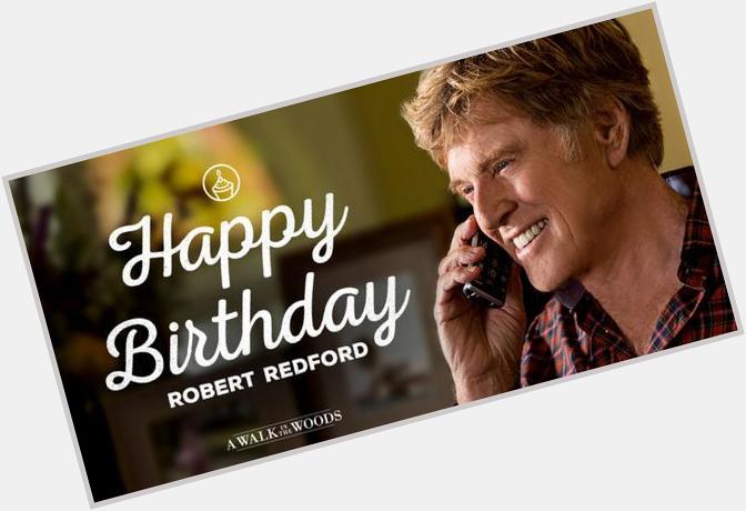 Happy Birthday to the one and only Robert Redford! with him September 2nd in 