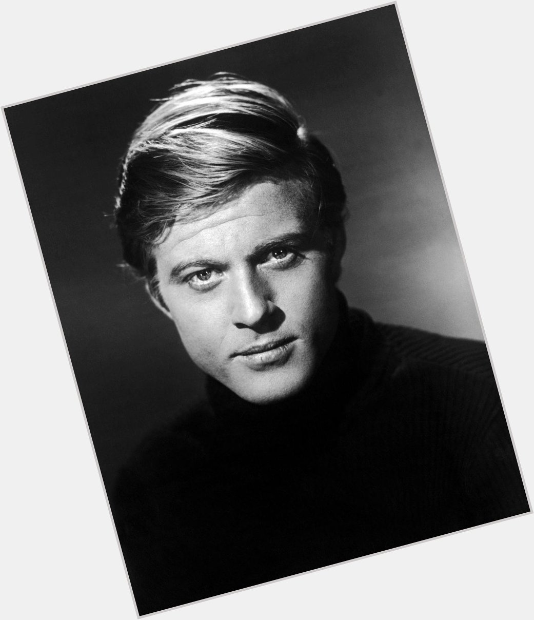 Happy 81st Birthday to the legendary actor, director and producer Robert Redford! (August 18, 1936) 