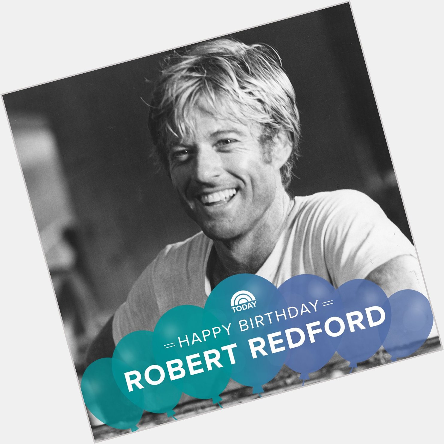 Happy birthday, Robert Redford!  