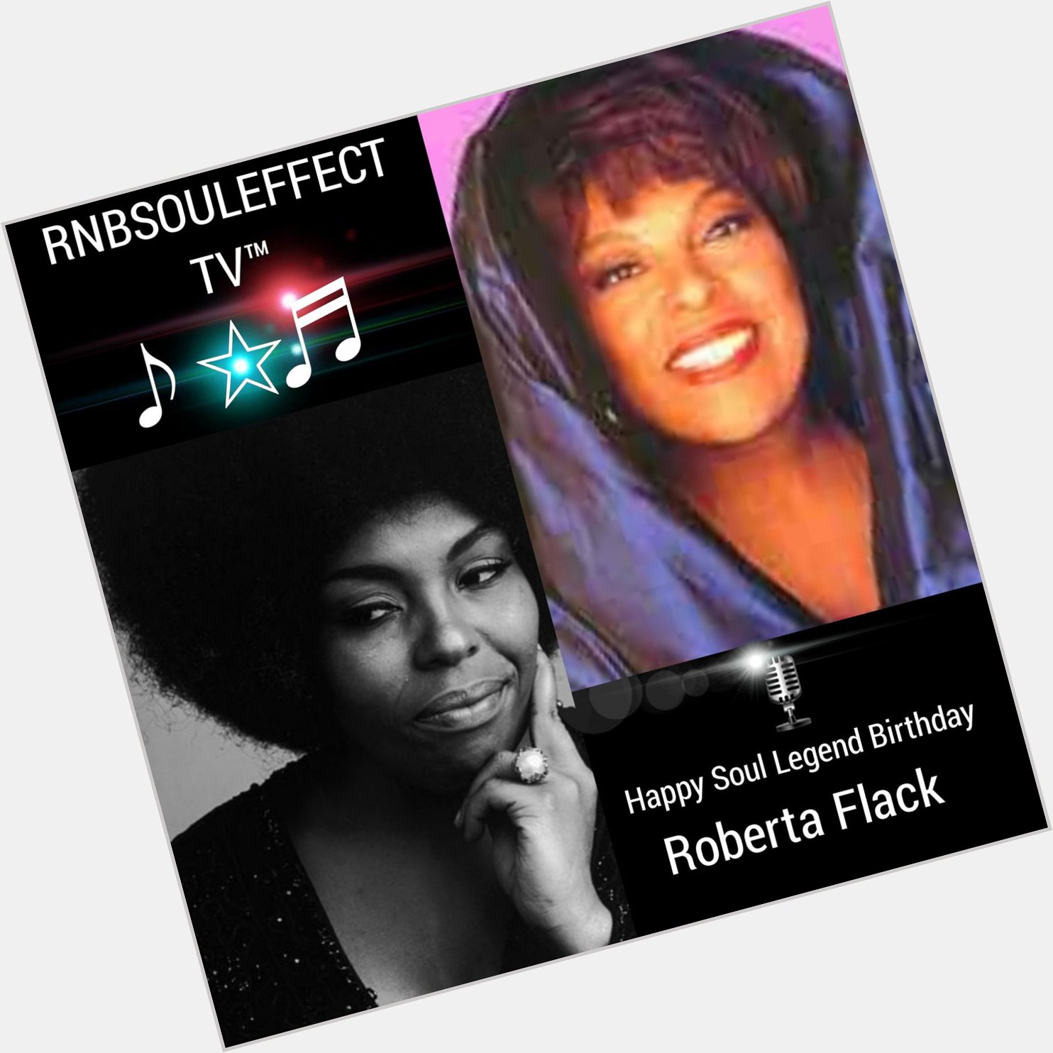Happy Soul Legend Birthday Roberta Flack 