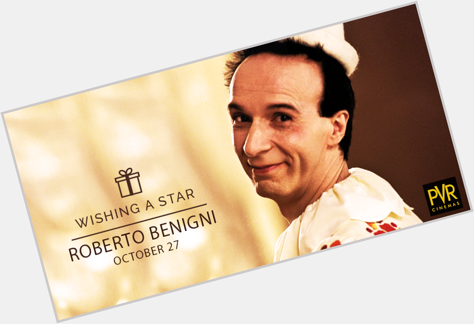 We wish Roberto Benigni a beautiful life and a very happy birthday. 