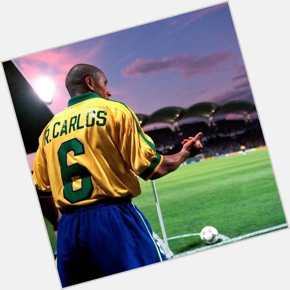 Happy birthday to footballing legend Roberto Carlos  