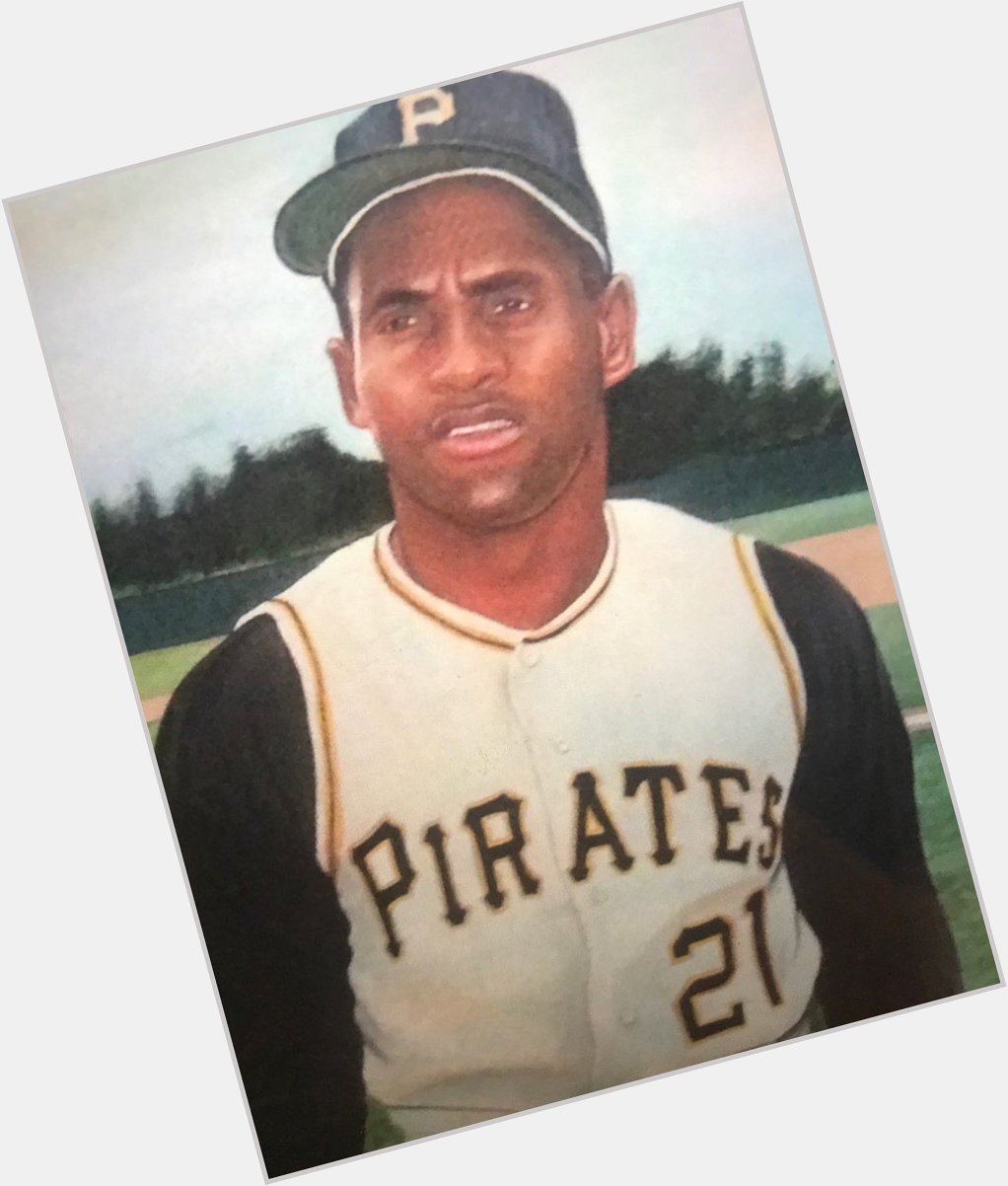 Happy Birthday to the Real Great One Roberto Clemente ! 
