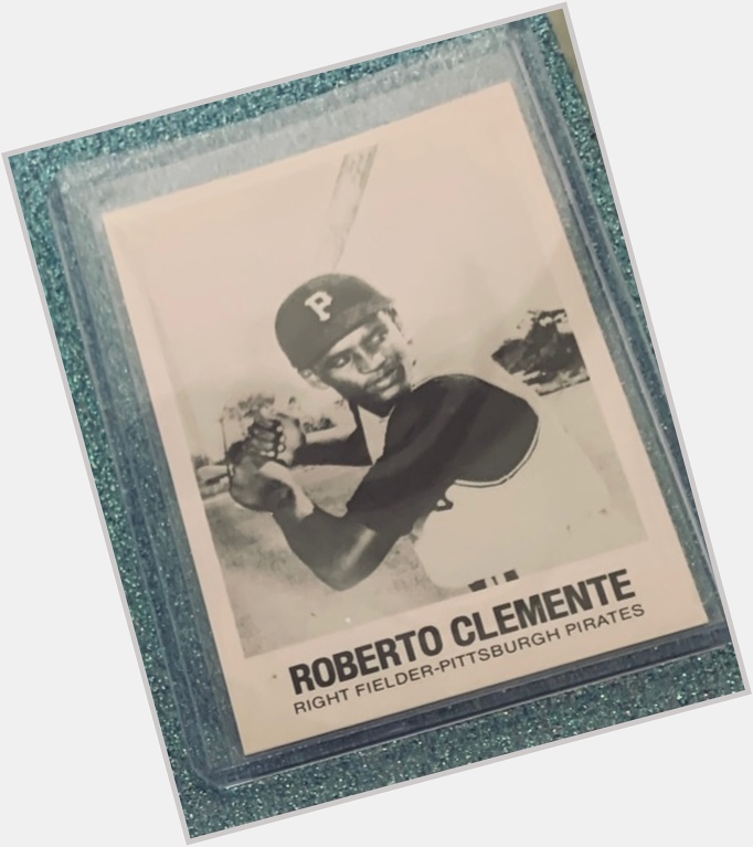 Happy Birthday Roberto Clemente! 