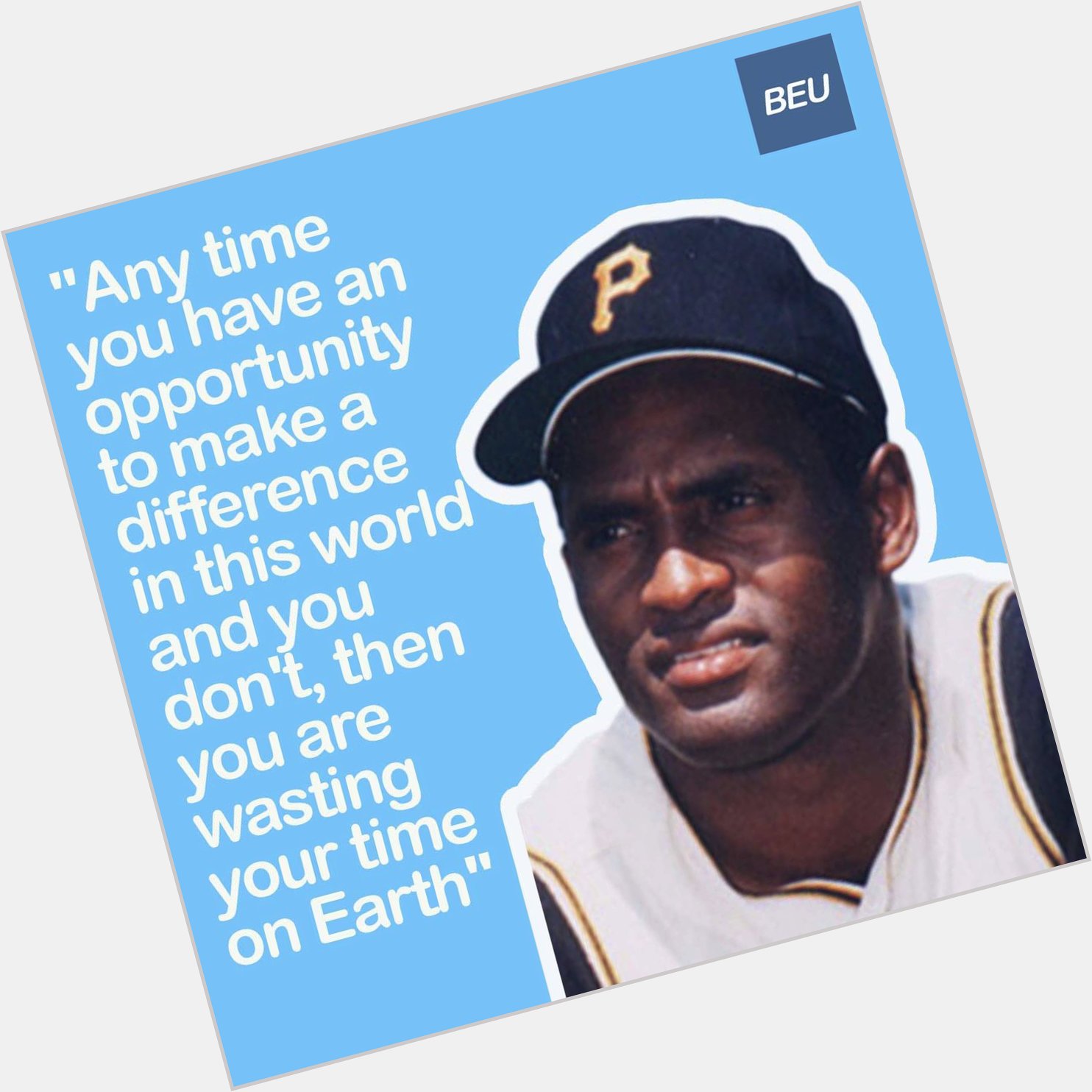 Happy Birthday to Roberto Clemente who would ve turned 85 today! 