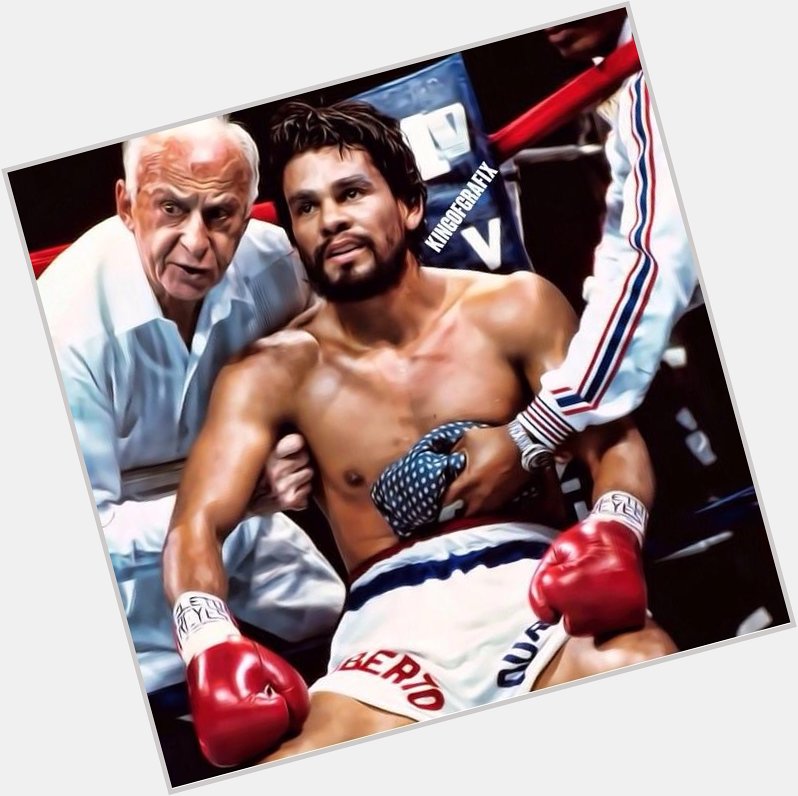 Happy Birthday to arguably the greatest lightweight of all time. Me. Hands of Stone himself, Roberto Duran.   