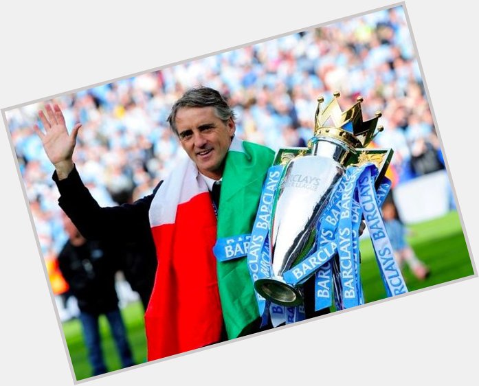  Happy Birthday Roberto Mancini     Bet there are a few Premier League clubs who\d like him as their manager! 