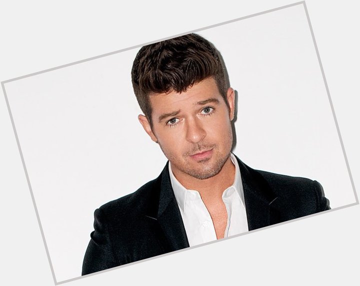 Happy Birthday Robin Thicke        