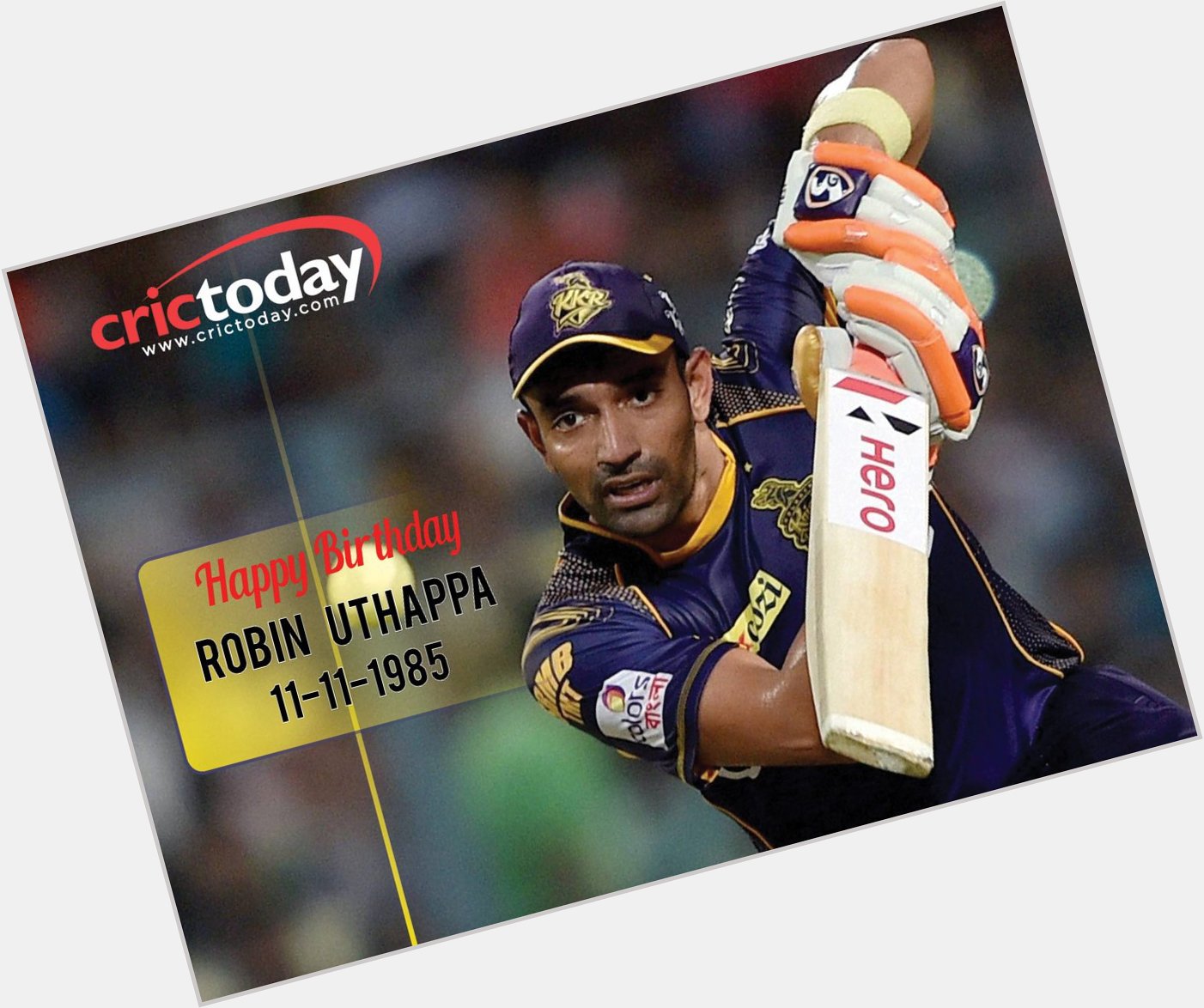  Happy Birthday Robin Uthappa 