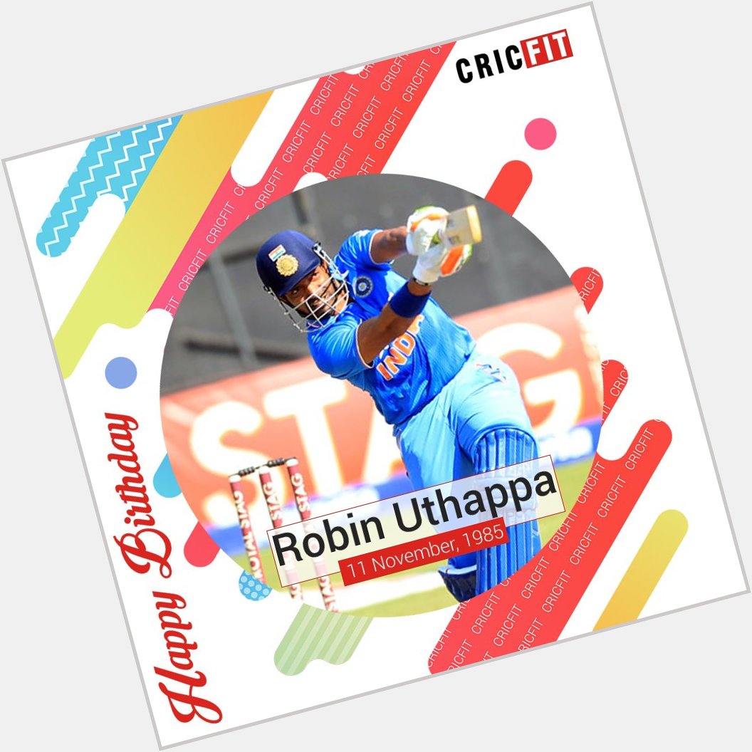 Cricfit Wishes Robin Uthappa a Very Happy Birthday! 