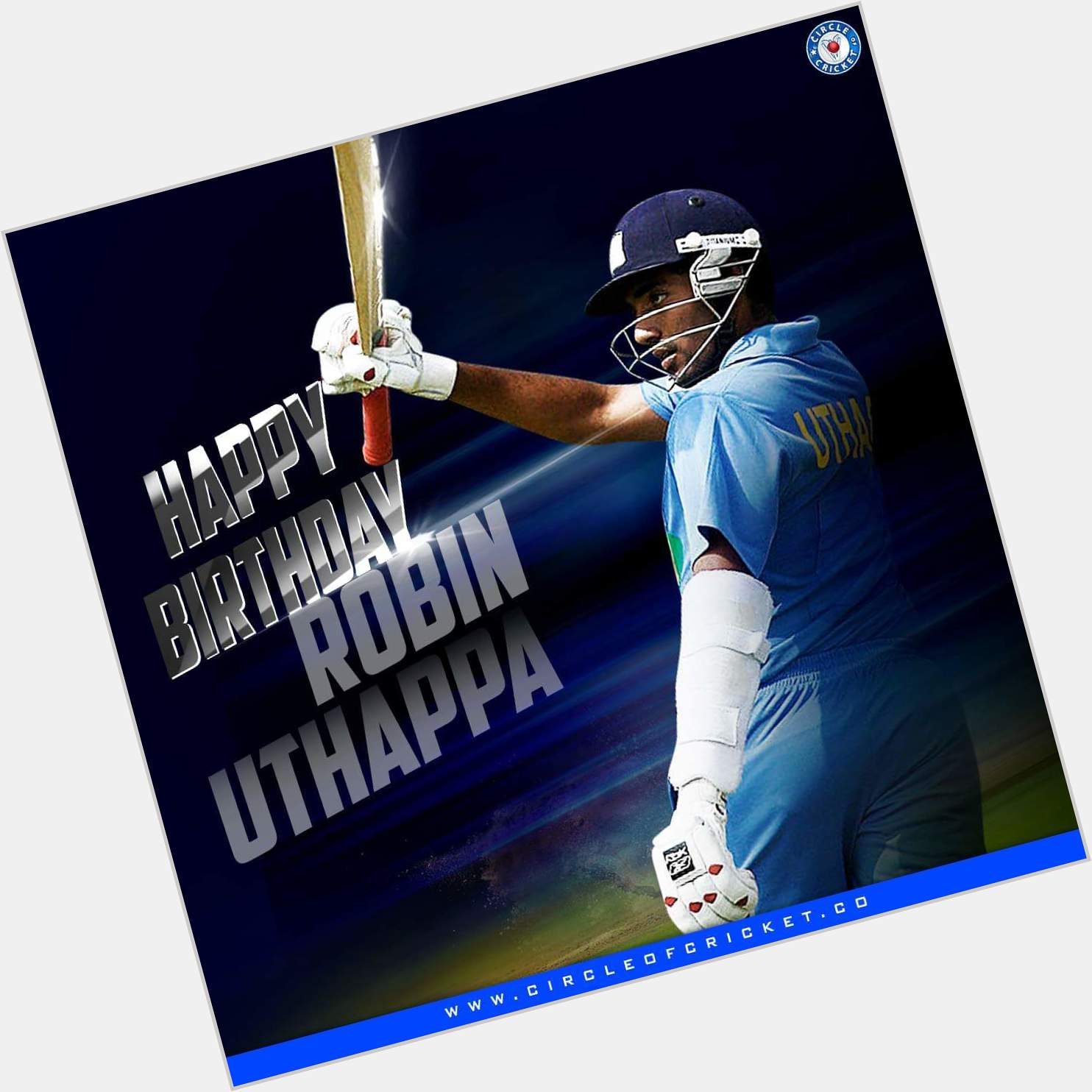 Happy birthday to Robin uthappa 