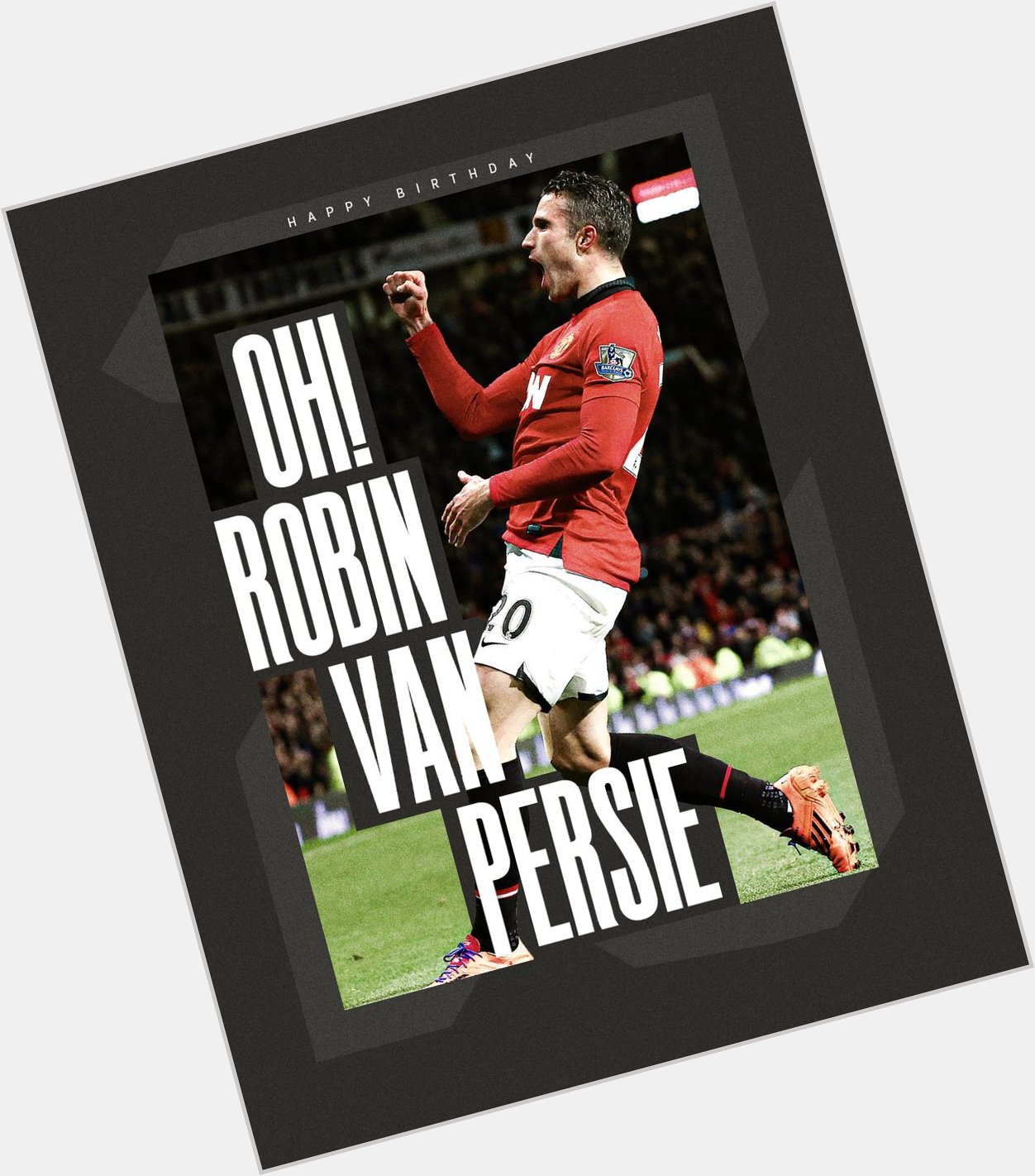 Happy birthday to Robin van persie One of my favorite players growing up. 