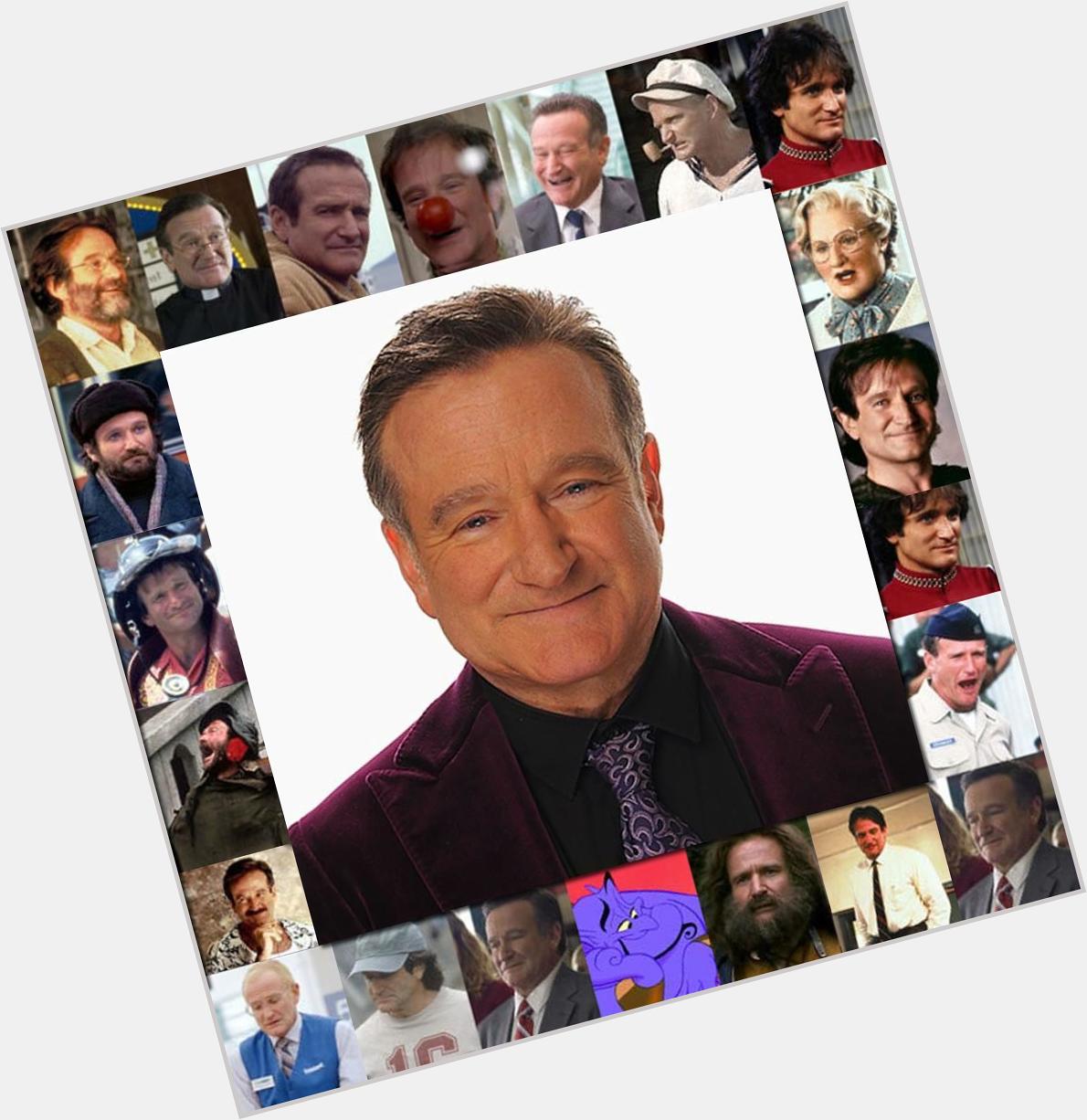 Robin Williams would have been 64 today. 
Thanks for all the laughs.
Happy birthday and RIP 