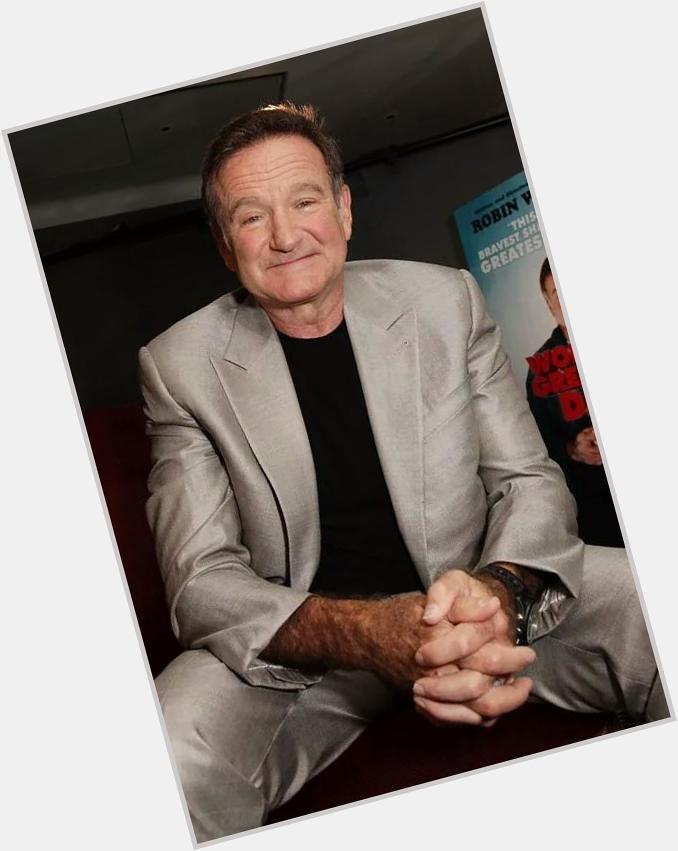 Happy Birthday to a man who touched more hearts than he\ll ever know! R.I.P Robin Williams 