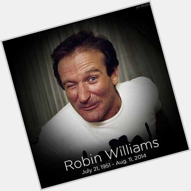 Happy birthday to Robin Williams, who would\ve been 66 today. an inspiration to many, and will never be forgotten. 