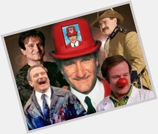 Happy Birthday to the late Robin Williams!!! 