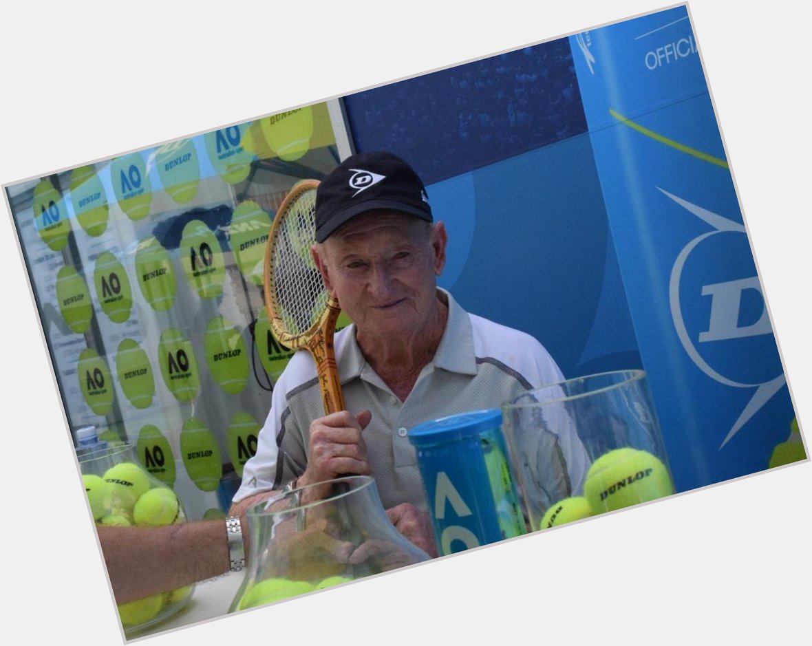 Happy Birthday to the Legend that is Rod Laver   