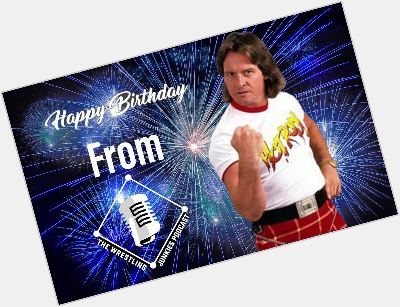 Happy Birthday to the late, great Rowdy Roddy Piper! 