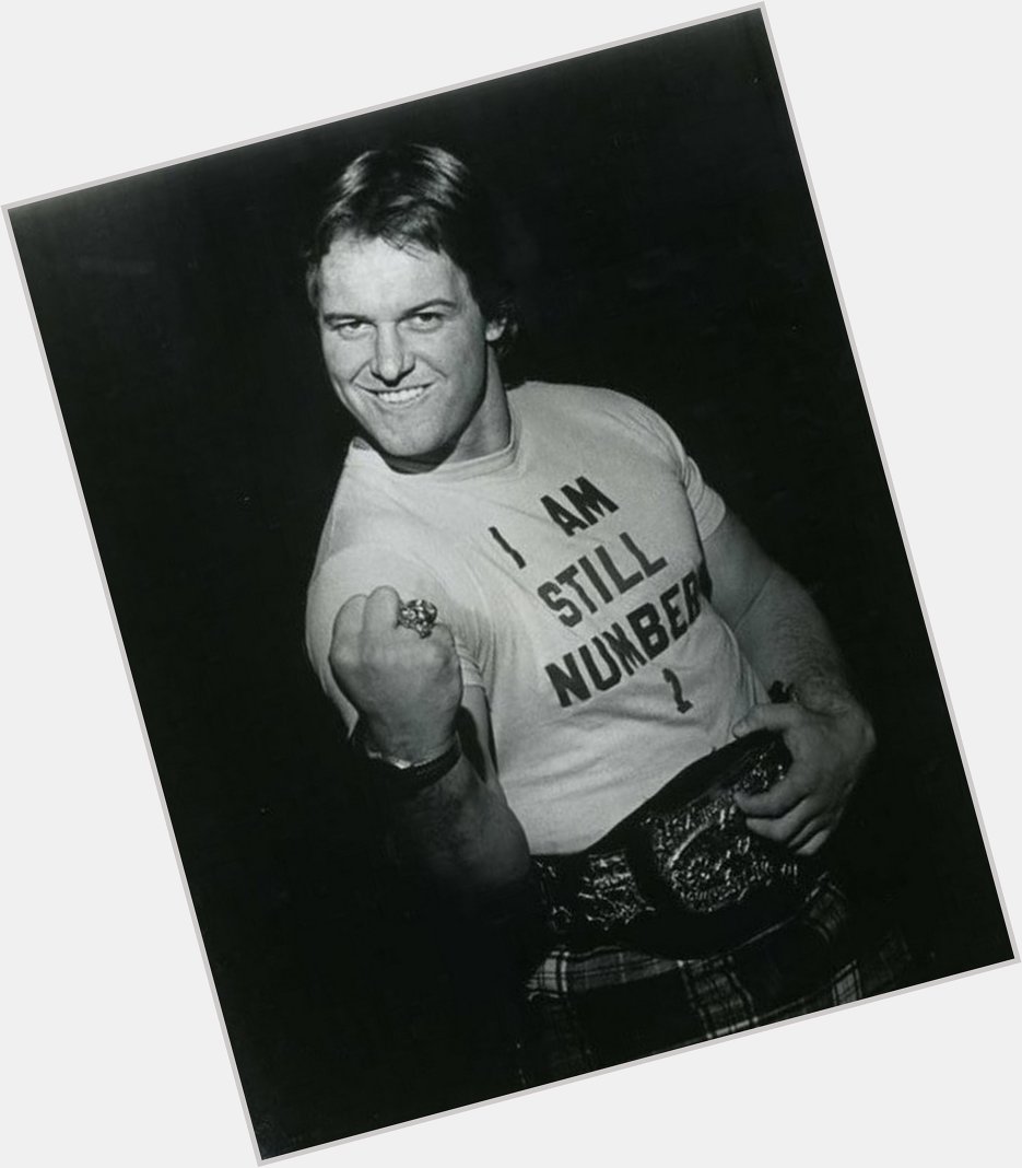 Happy Birthday \"Rowdy\" Roddy Piper        The t-shirt doesn\t lie...
You are still number 1 