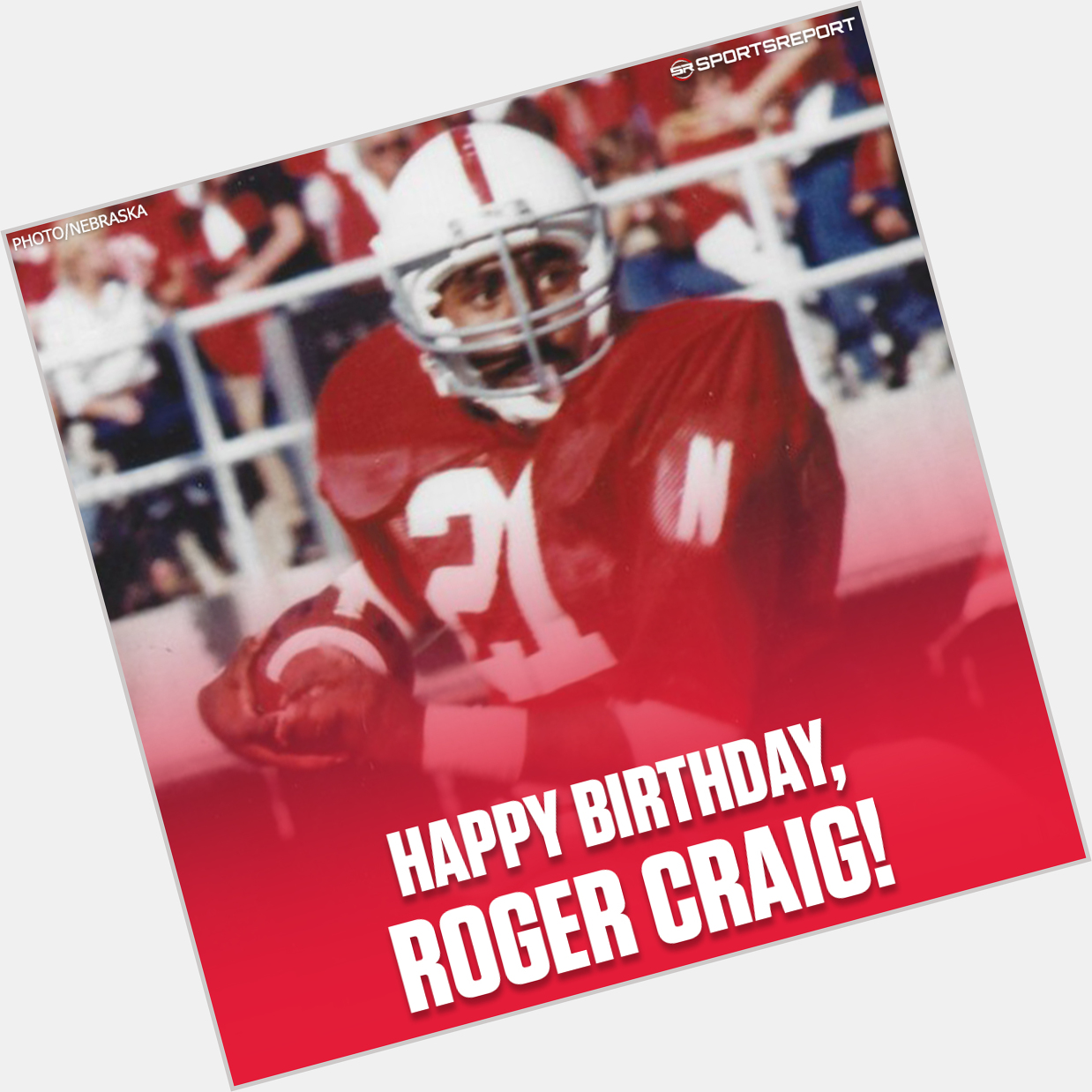 Happy Birthday to Legend, Roger Craig! 