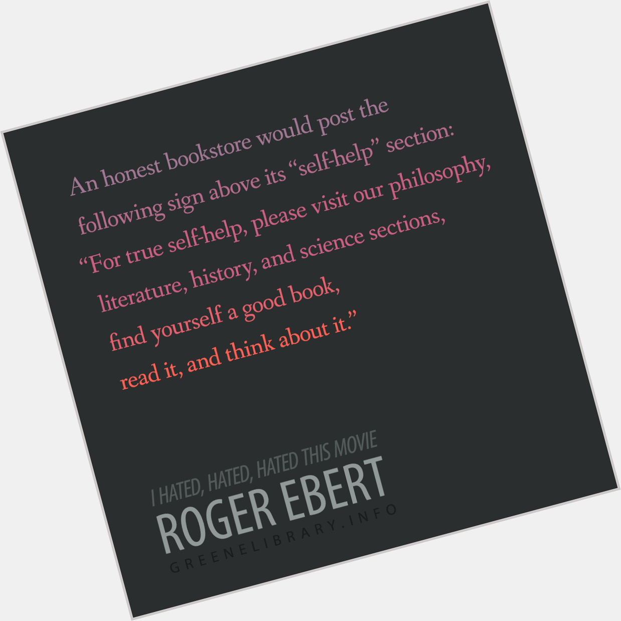 Happy birthday to author and critic Roger Ebert. 