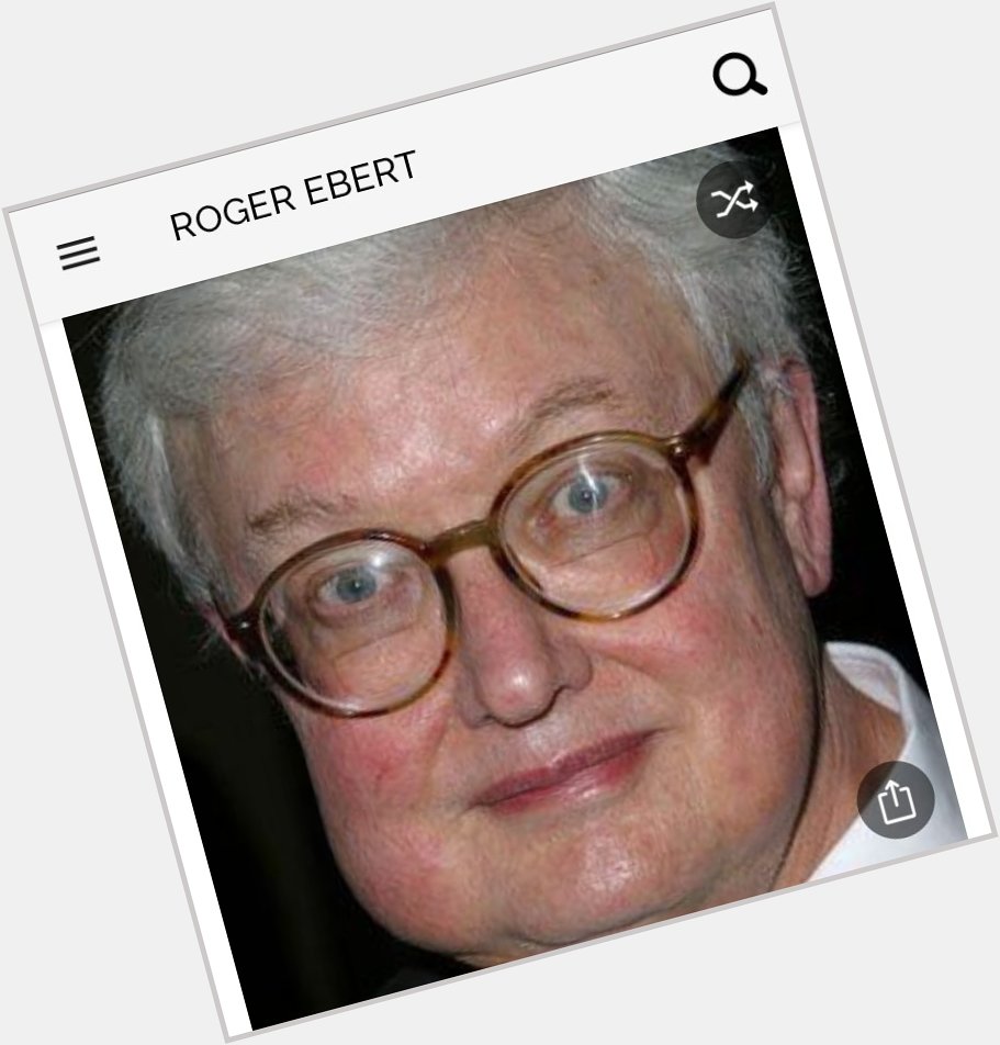 Happy birthday to this iconic movie reviewer. Happy birthday to Roger Ebert 