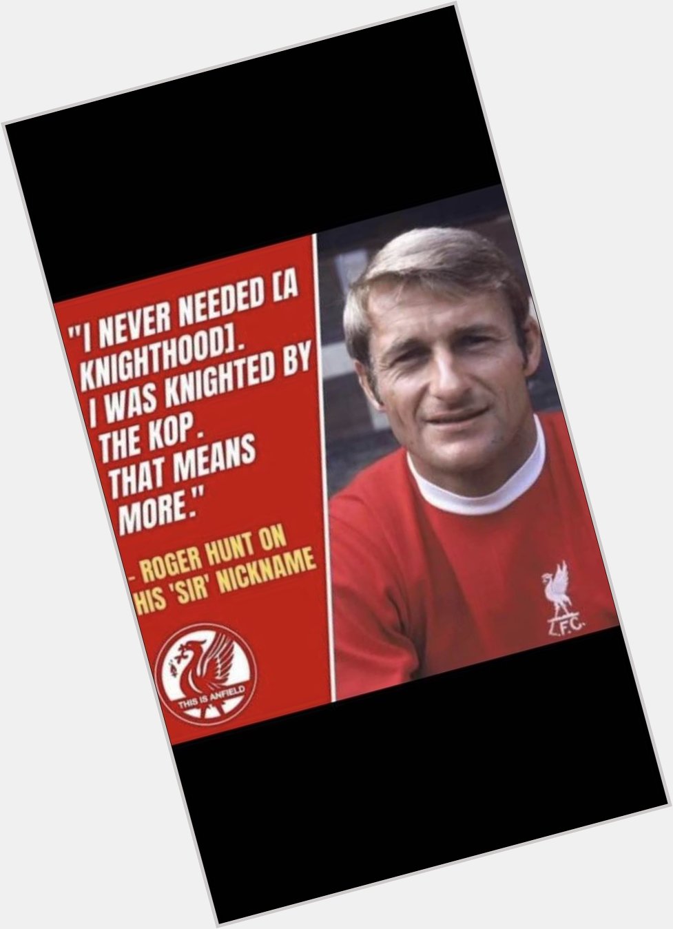  The late Roger Hunt was born on this day in 1938, Happy Birthday Roger R.I.P - YNWA. 