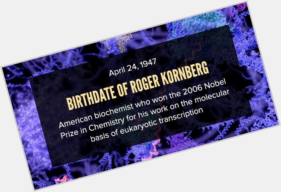 Thermosci \"Happy Birthday Roger Kornberg!  