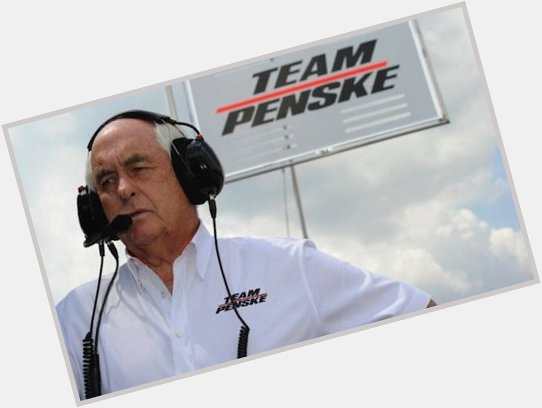 Happy Birthday to an icon of motorsport, \"The Captain\" Roger Penske.  